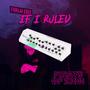 If I Ruled (FoRLai edit) [Explicit]