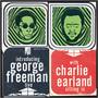 George Freeman with Charlie Earland Live