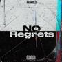 No Regrets (Explicit)