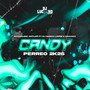 Candy Perreo 2k25 (Perreo Funk)