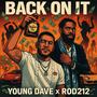 Back On It (feat. Rod212) [Explicit]
