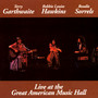 Live At The Great American Music Hall