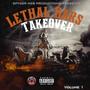 Lethal Bars Takeover: Volume 1 (Explicit)