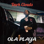 Dark Clouds (Explicit)