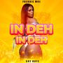 IN DEH IN DEH (Explicit)