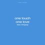 One Touch One Love (Kiinging Remix) [Explicit]