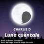 Luna Cuéntale (Live)