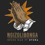 Ngizolibonga (feat. Ntura)