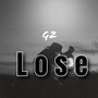 Lose (Freestyle)