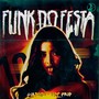 FUNK DO FESTA