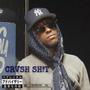 Crvsh Sh!t (Explicit)