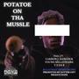 POTATOE ON THA MUZZLE (Explicit)