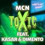 Toxic (feat. Kasar & Dimento)