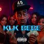 Klk Bebe (Explicit)