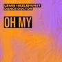 Oh My (feat. The Dance Doctor)