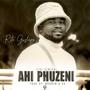 Ahi Phuzeni (feat. General)