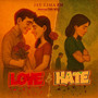 Love & Hate