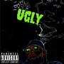 Ugly (Explicit)