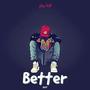 Better (Explicit)