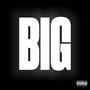 BIG (Explicit)