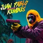 Juan Pablo (Remixes)