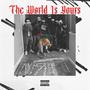 The World Is Yours (Explicit)