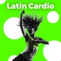 Latin Cardio (Explicit)