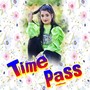 Time Pass