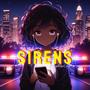 Sirens (Explicit)