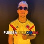 Fuerza Colombia (2023 Remastered Version)