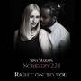 Right on to You (feat. Sina Marzin)