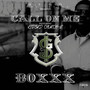 Call on Me (feat. Church E & Kid3rd) [Explicit]