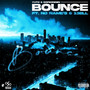 BOUNCE (feat. NO NAME'S & 13ELL) [Explicit]