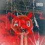 SsToP (feat. Drabbz) [Explicit]