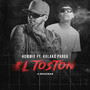 El Toston (Explicit)