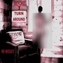 Before I Turn Around (Explicit)