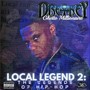 Local Legend 2: The Legends of Hip-Hop (Explicit)