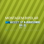 montagem bipolar (Explicit)