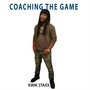 Coaching the Game (Explicit)