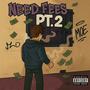 Need Fees, Pt. 2 (Explicit)