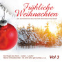 Fröhliche Weihnachten Vol. 3