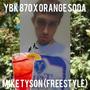 Mike Tyson (Freestyle) (feat. Orange Soda) [Explicit]