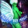 Pretty Boy Magic (feat. Xanton Zombie)