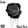 Black Rose (Explicit)