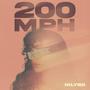 200 MPH (Explicit)