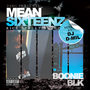 Mean Sixteenz (Rice Street Bluez)