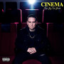 Cinema (Explicit)