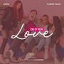 Do IT FOR LOVE (feat. KIMYA & FLAMEZ YALAH)