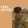 Feel Good