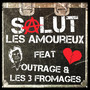 Salut Les Amoureux (Rock Version)